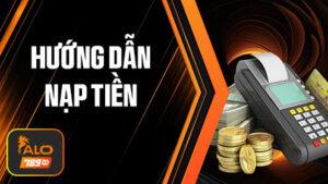 Hướng dẫn nạp tiền ALO789