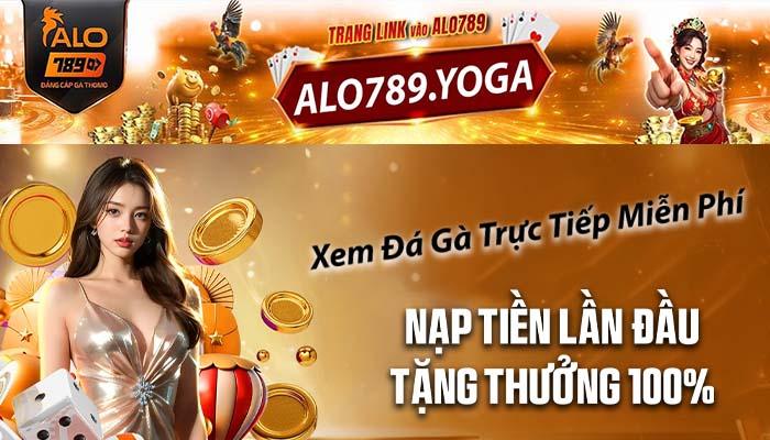Khuyến mãi Nạp Tiền Lần Đầu ALO789 - tặng thưởng 100%