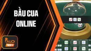 Bầu Cua Online tại Casino ALO789